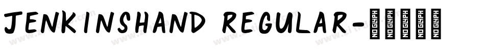 JenkinsHand Regular字体转换